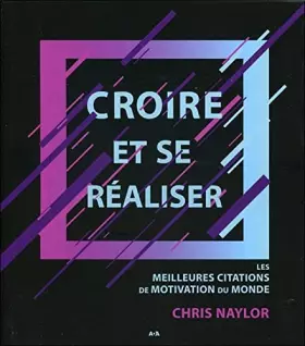 Couverture du produit · Croire et se réaliser - Les meilleures citations de motivation du monde