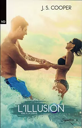 Couverture du produit · L'illusion Tome 1 - A la dérive