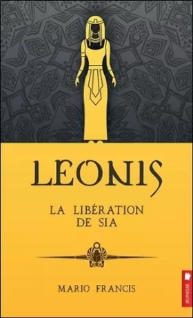 Couverture du produit · Leonis - La libération de Sia Tome 7