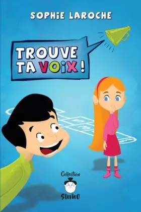 Couverture du produit · Trouve ta voix !