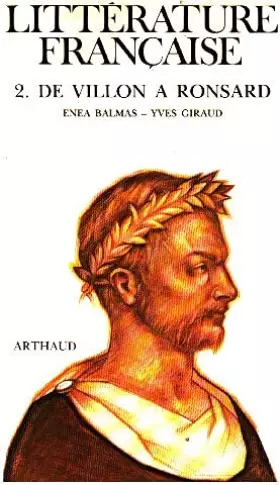 Couverture du produit · Litterature francaise poche t2 de villon a ronsard