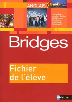 Couverture du produit · Anglais 2e Bridges : Fichier de l'élève