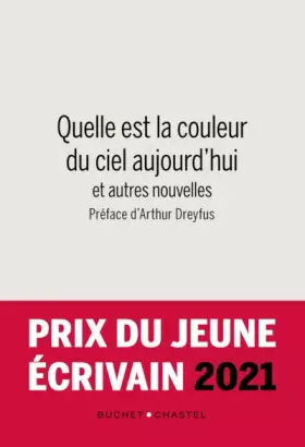 Couverture du produit · Quelle est la couleur du ciel aujourd hui: et autres nouvelles
