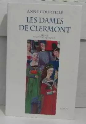 Couverture du produit · Les dames de Clermont