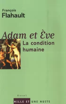 Couverture du produit · Adam et Eve : La condition humaine