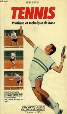 Couverture du produit · Tennis pratique et technique de base