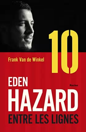 Couverture du produit · Eden Hazard: Entre les lignes