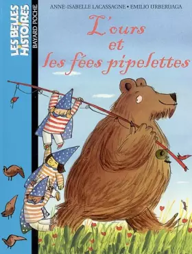 Couverture du produit · L'ours et les fées pipelettes