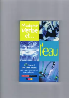 Couverture du produit · Madame Verbe et... l'eau