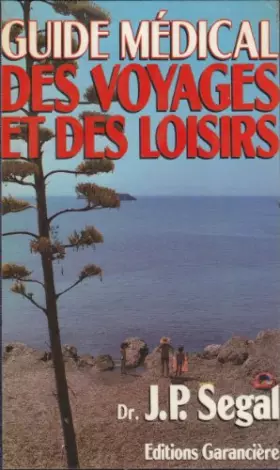Couverture du produit · Guide médical des voyages et des loisirs