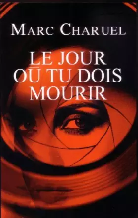 Couverture du produit · Le jour où tu dois mourir