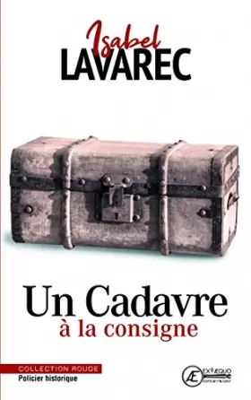 Couverture du produit · Un cadavre à la Consigne