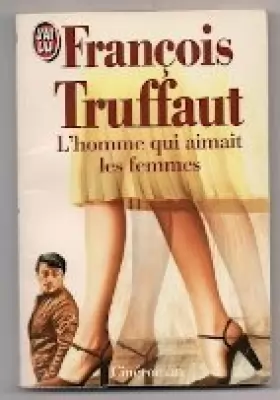 Couverture du produit · L'homme qui aimait les femmes