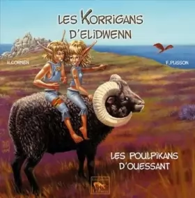 Couverture du produit · Les Poulpikans d'Ouessant - Les Korrigans d'Elidwenn