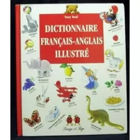 Couverture du produit · Dictionnaire français - anglais illustre