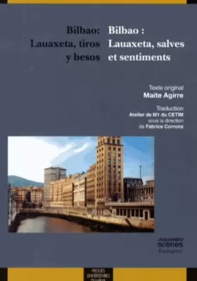 Couverture du produit · BILBAO LAUAXETA TIROS Y BESOS / BILBAO LAUAXETA SALVES ET SENTIMENTS