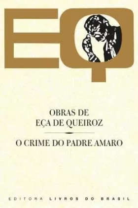Couverture du produit · O crime do padre Amaro [ Livre importé d´Espagne ]