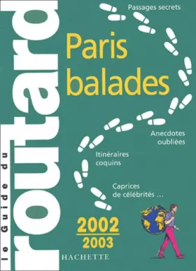 Couverture du produit · Guide du Routard : Paris balades 2002/2003