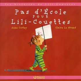 Couverture du produit · Pas d'école pour Lili-Couettes