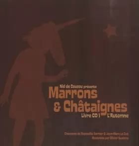 Couverture du produit · Marrons & Châtaignes (1CD audio)