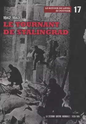 Couverture du produit · 1942/1943 : le tournant de Stalingrad - Tome 17 - Avec dvd-rom: le réveil de l'armée rouge