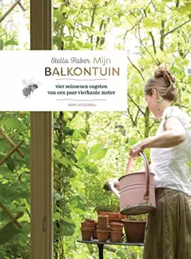 Couverture du produit · Mijn balkontuin: vier seizoenen oogsten van een paar vierkante meter
