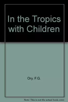 Couverture du produit · In the Tropics With Children
