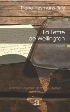 Couverture du produit · La Lettre de Wellington