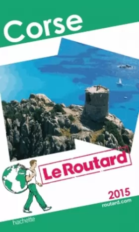 Couverture du produit · Guide du Routard Corse 2015