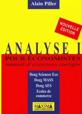 Couverture du produit · Analyse I pour économistes, Manuel d'exercices corrigés