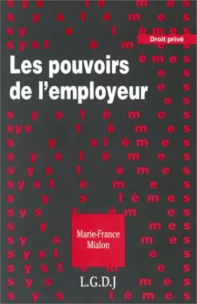 Couverture du produit · les pouvoirs de l'employeur