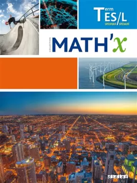 Couverture du produit · Math'x Tle ES- L sans spécialité ES (éd.2016) - Livre