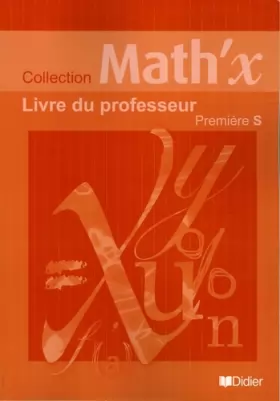 Couverture du produit · Maths 1e S : Livre du professeur