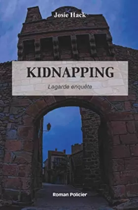 Couverture du produit · Kidnapping: Lagarde enquête