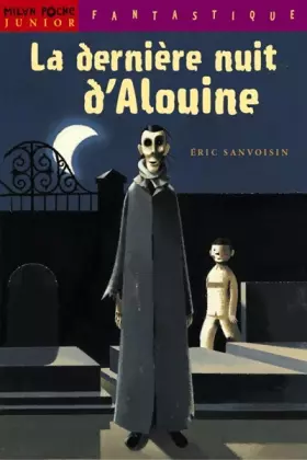 Couverture du produit · La Dernière nuit d'Alouine