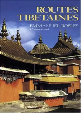 Couverture du produit · Routes tibétaines...