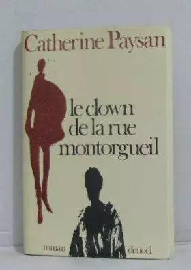 Couverture du produit · Le clown de la rue montorgueil