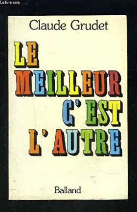 Couverture du produit · Le meilleur, c'est l'autre