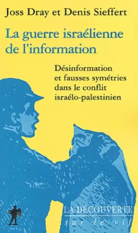 Couverture du produit · La guerre israélienne de l'information