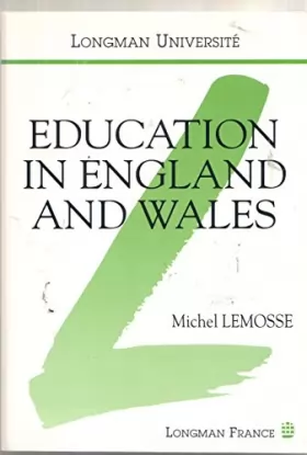 Couverture du produit · Education in England and Wales : From 1870 to the present day