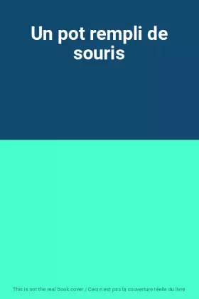 Couverture du produit · Un pot rempli de souris