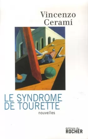 Couverture du produit · Le Syndrome de Tourette: Histoires sans histoire