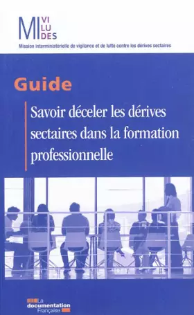 Couverture du produit · Savoir déceler les dérives sectaires dans la formation professionnelle