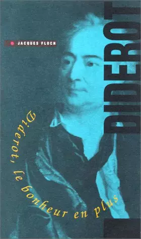Couverture du produit · diderot, le bonheur en plus