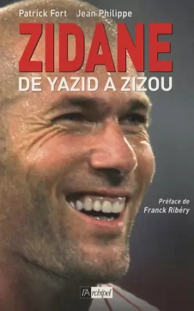 Couverture du produit · Zidane : De Yazid à Zizou