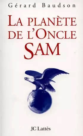 Couverture du produit · La Planète de l'oncle Sam