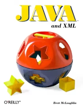 Couverture du produit · Java and XML  (en anglais)