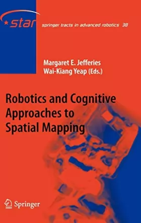 Couverture du produit · Robotics And Cognitive Approaches To Spatial Mapping