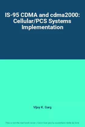 Couverture du produit · IS-95 CDMA and cdma2000: Cellular/PCS Systems Implementation