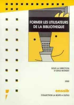 Couverture du produit · Former les utilisateurs de la bibliothèque